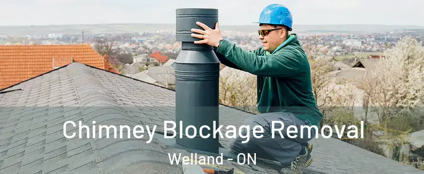  Chimney Blockage Removal Welland - ON
