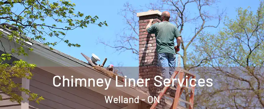  Chimney Liner Services Welland - ON