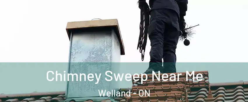  Chimney Sweep Near Me Welland - ON