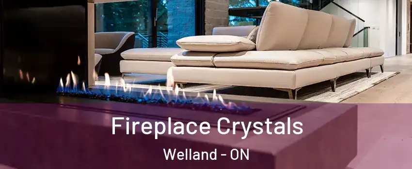  Fireplace Crystals Welland - ON