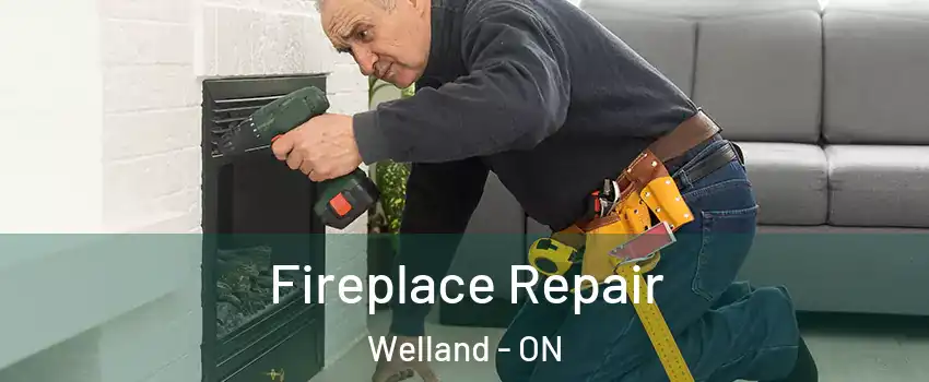  Fireplace Repair Welland - ON