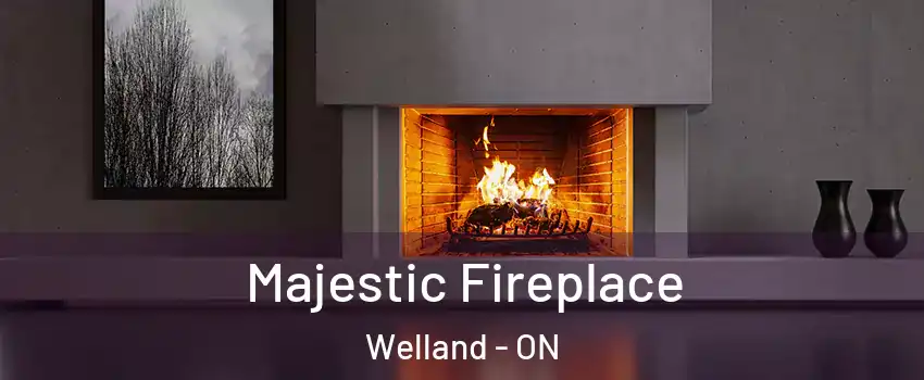  Majestic Fireplace Welland - ON