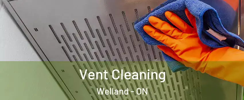  Vent Cleaning Welland - ON